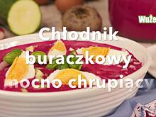 Fot. Wkn, Chłodnik buraczkowy mocno chrupiący