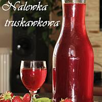 Nalewka truskawkowa