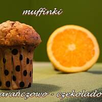 Muffinki pomarańczowo - czekoladowe